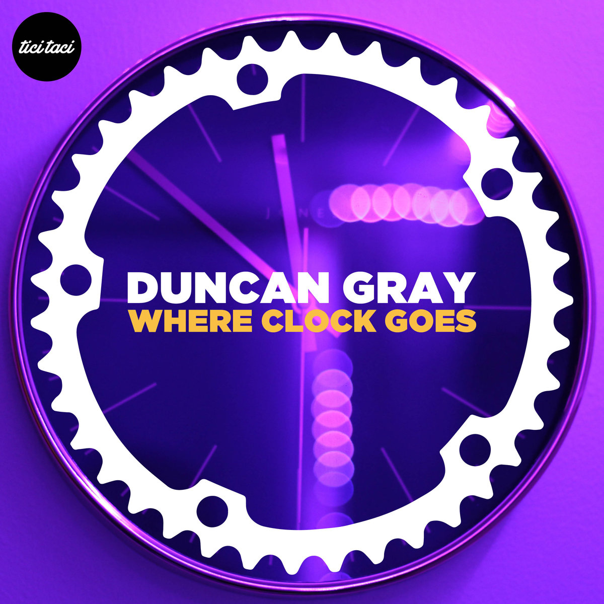 Duncan Gray - Where Clock Goes (long version) [2019] [TTBC 01]